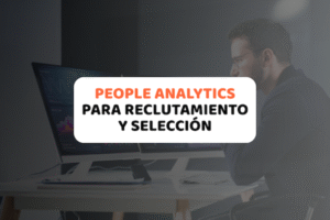 people analytics en reclutamiento